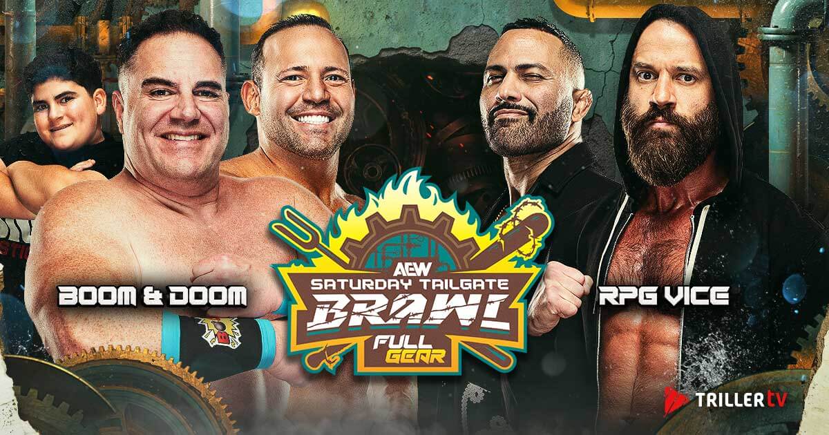 Triller_TV's tweet image. Get a taste of what&apos;s to come on AEW Full Gear with #AEWTailgateBrawl 🍽️

CMLL World Trios Championship

Boom &amp;amp; Doom vs RPG Vice

$200k Four Way Tag Match

Hook &amp;amp; Kingston vs The Workhorsemen

📺 TONIGHT | 00:00 GMT | Internationally on AEW Plus