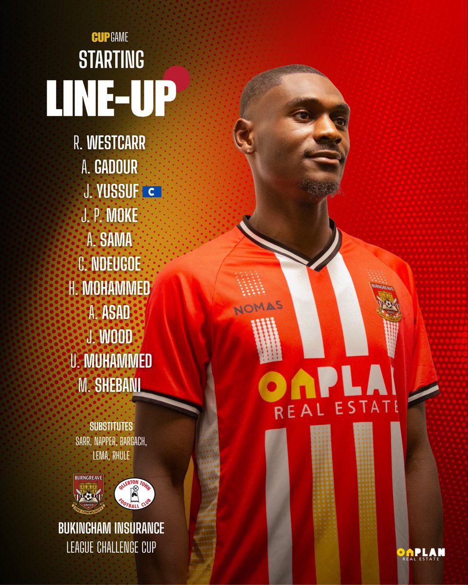 burngreaveutdfc's tweet image. CUP GAME | 𝗦𝗧𝗔𝗥𝗧𝗜𝗡𝗚LINEUP 🏛️

#BURNGREAVE