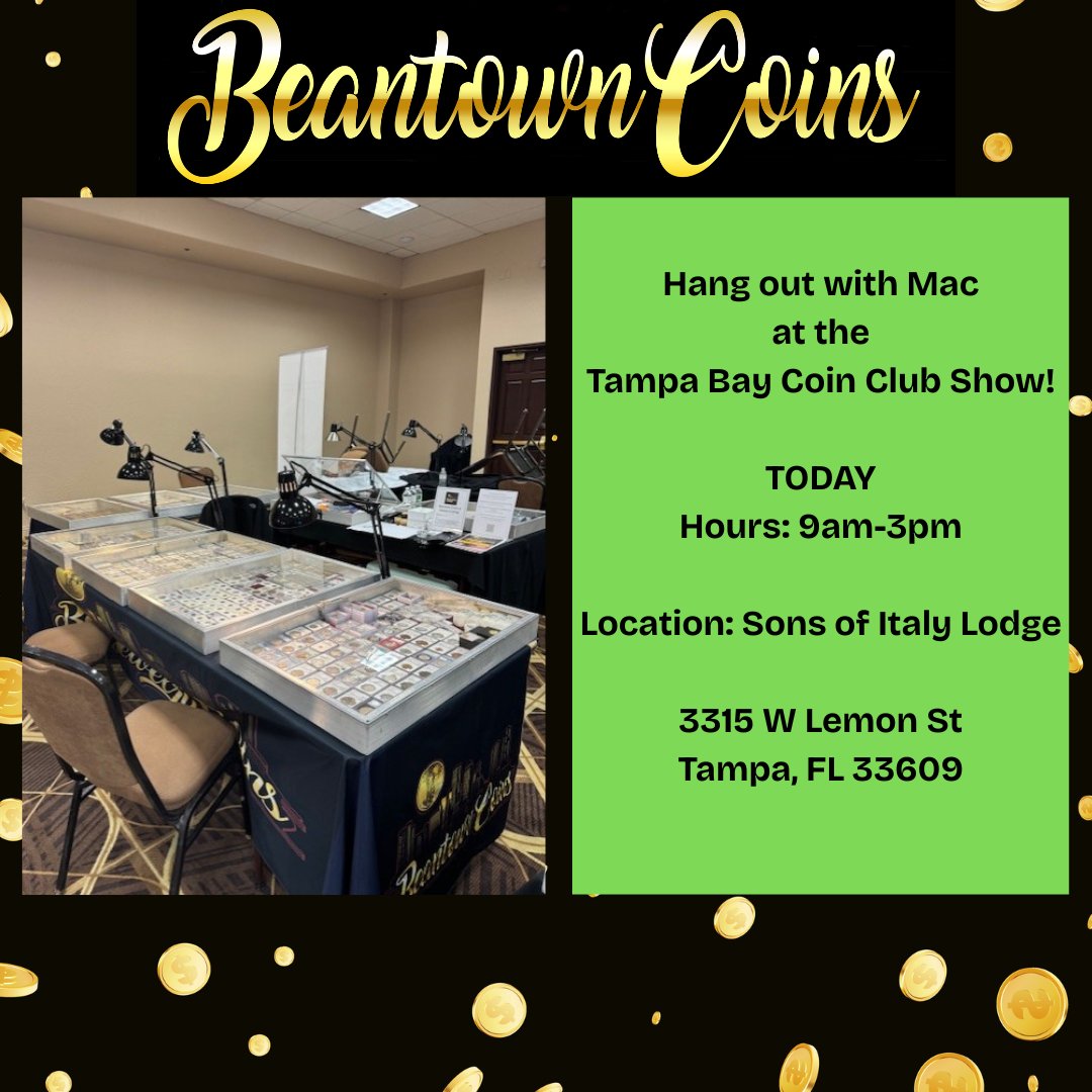 BeantownCoins's tweet image. Find the next addition to your coin collection at the Tampa Bay Coin Club Show TODAY! 🪙✨
Hours: 9am-3pm
See you there! 😎
#coins #coincollecting #coinshow #TampaBay #Tampaevents