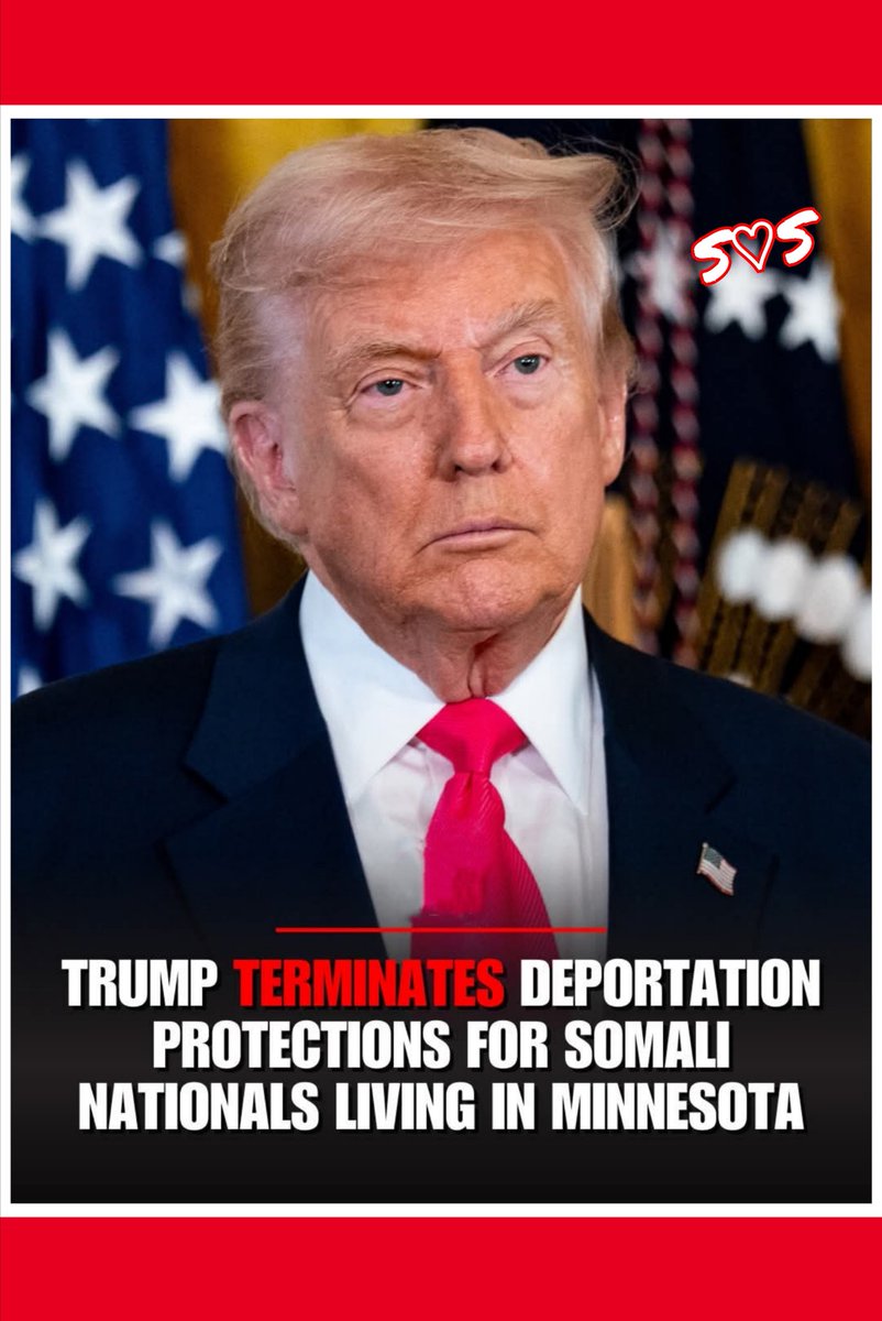 samiam5_'s tweet image. EFFECTIVE IMMEDIATELY: President Trump revoked deportation protections for Somali immigrants in
Minnesota, saying in a post, &quot;Somali gangs are terrorizing the people of that great State, and BILLIONS of Dollars are missing. Send them back to where they came from. It&apos;s OVER!&quot;