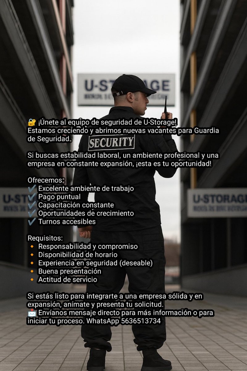 ECibernetico's tweet photo. 🚨 ¡ÚNETE A NUESTRO EQUIPO EN U-STORAGE! 🚨
¡Estamos contratando Guardias de Seguridad! 🛡️

Si buscas estabilidad laboral, un ambiente dinámico y te interesa formar parte de una empresa líder en el sector, ¡esta es tu oportunidad!

Pide Información WhatsApp 5636513734 https://t.co/p2zfYDHMgw