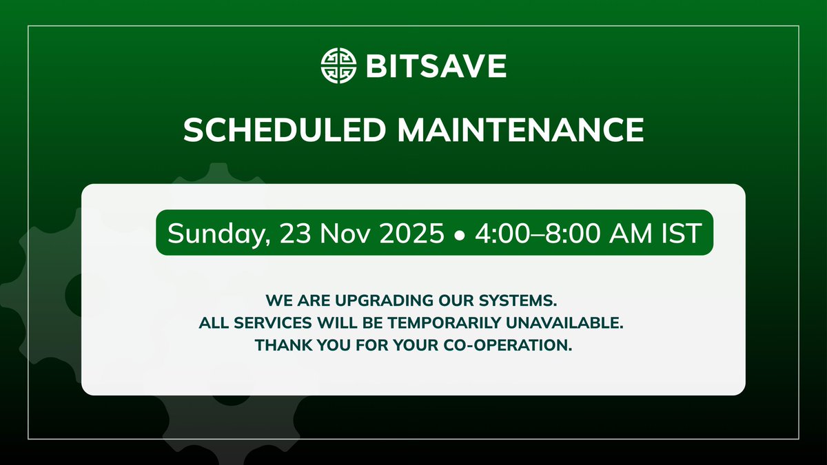 BitSaveClub's tweet image. 📌 Important Announcement

BitSave App will be unavailable on 23 Nov 2025, from 4:00-8:00 AM IST due to scheduled system upgrades. If you need assistance, please reach out to your RM.