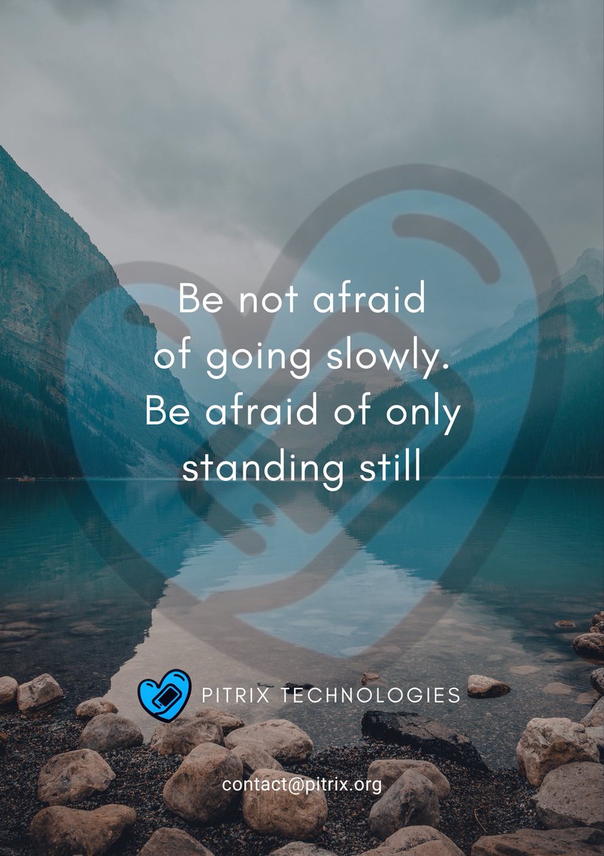 PitrixTech's tweet image. &quot;Be not afraid of going slowly, be afraid of just standing still.&quot; 🚀 Every step counts in the startup journey. Keep moving, keep growing. #StartupLife #BusinessGrowth #NeverStop #Innovation #PitrixTech