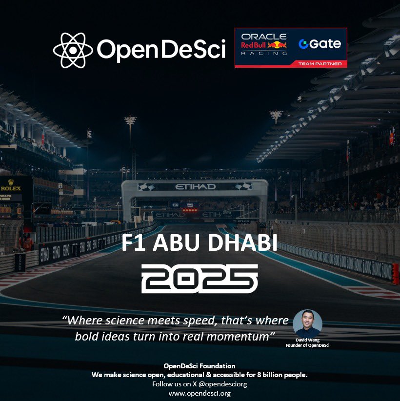 opendesciorg's tweet image. OpenDeSci at the @F1 season finale in Abu Dhabi with @Gate official team partner of @redbullracing @Max33Verstappen @yukitsunoda07 

“Where science meets speed, that’s where bold ideas turn into real momentum.” @wang_8 

Special thx for invite @cryptoharsh24