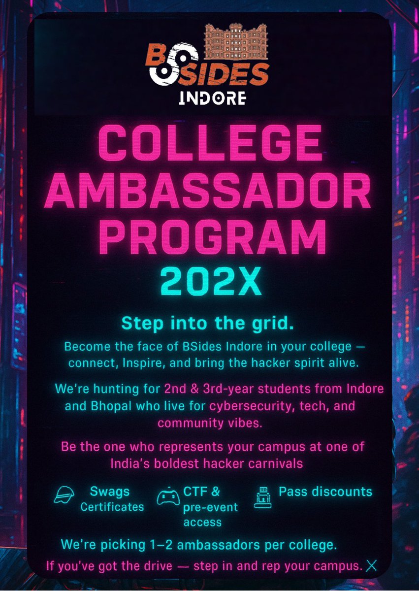 BSidesIndore's tweet image. 🔥 BSides Indore | College Ambassador Program🔥

We’re scouting 🔭 2nd &amp;amp; 3rd-year students who want to lead the cyber wave on their campus and be part of a youth-driven movement that’s changing India’s security culture.

Apply here 👇forms.gle/zUJc5ed3gPk4hw…

#hack #bugs #bsides