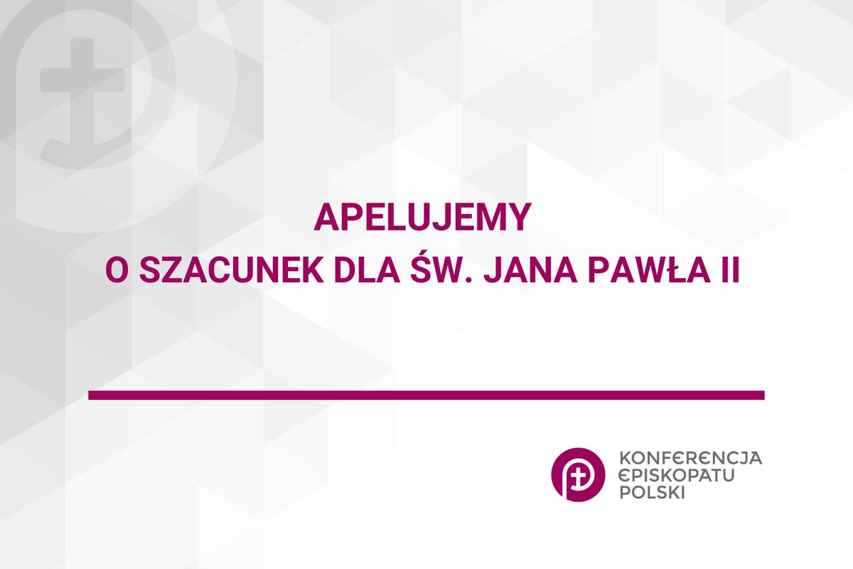 EpiskopatNews's tweet image. Napełniają smutkiem nieustannie powtarzające się w naszej Ojczyźnie próby zdyskredytowania autorytetu św. Jana Pawła II – czytamy w Apelu biskupów przyjętym podczas 403. Zebrania Plenarnego Konferencji Episkopatu Polski.

episkopat.pl/doc/238531.Bis…