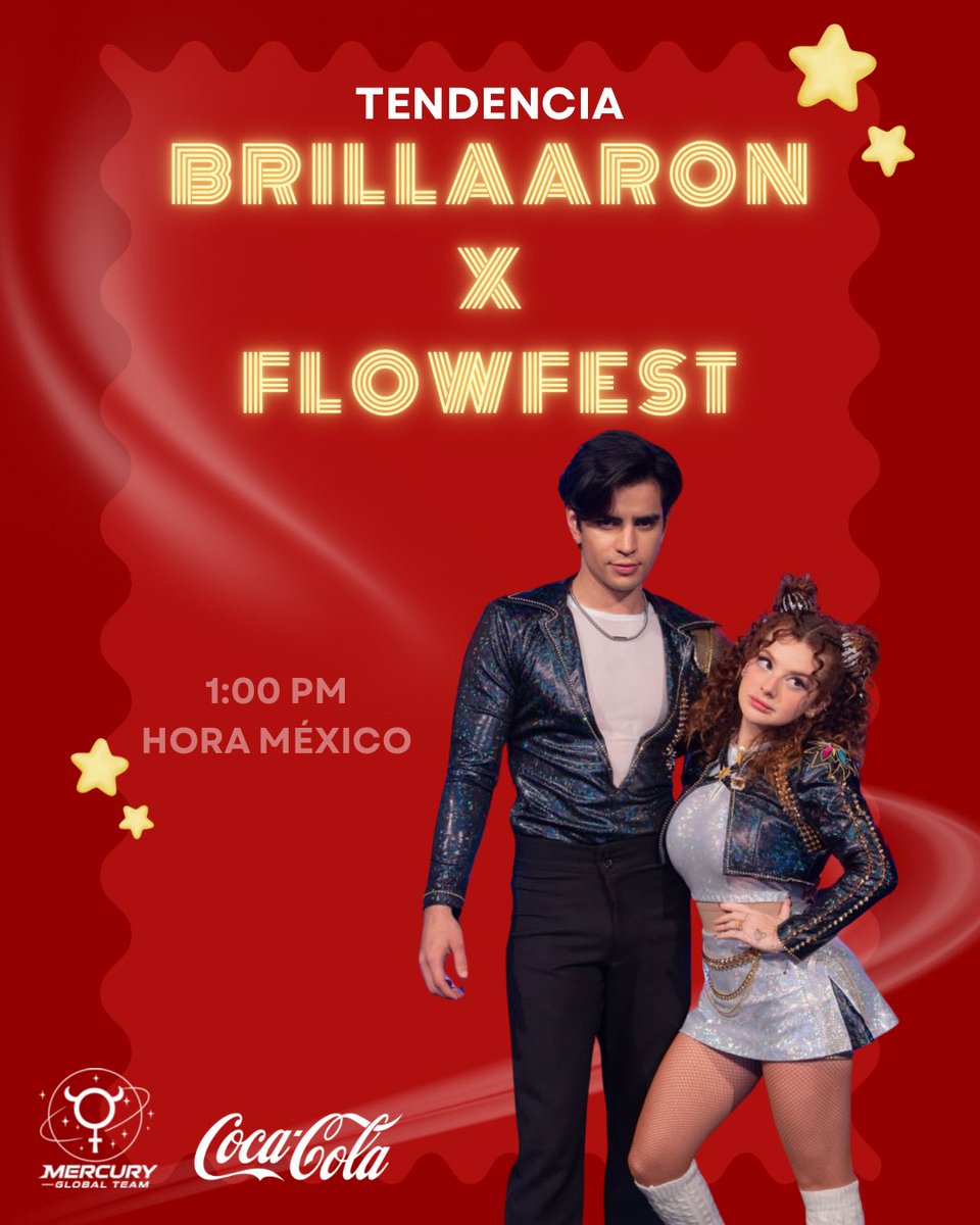 🚨 ALERTA TENDENCIA 🚨

El día de hoy nuestro dúo fav tendrá campaña en alianza con Coca Cola; súmate con nosotros y hagamos tendencia la siguiente frase: 

BRILLAARON X FLOWFEST 

¡Arrancamos a la 1 PM del día de hoy!  

<a href="/ArnMercurio/">Aaron Mercury</a> <a href="/briggi_bozzooo/">Briggi Bozzo</a>