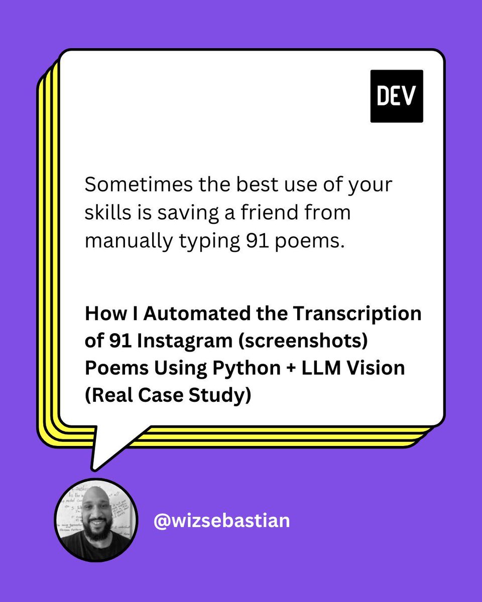 ThePracticalDev's tweet image. What&apos;s the best way to transcribe a collection of poems locked away in screenshots? @WizSebastian shares their clever Python script that uses LLM vision to automate the transcription of 91 poems from Instagram screenshots.

Read on: dev.to/wizsebastian/h…