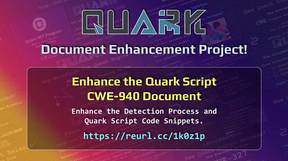 quarkengine's tweet image. 🎉 Document Enhancement Project!

📚 We have enhanced the Quark Script #CWE-940 documents with the detection process and Quark Script code snippets.

🙏 Special thanks to @YushianhD for the contribution!

🔗 Check: reurl.cc/1k0z1p

#InfoSec #AndroidSecurity