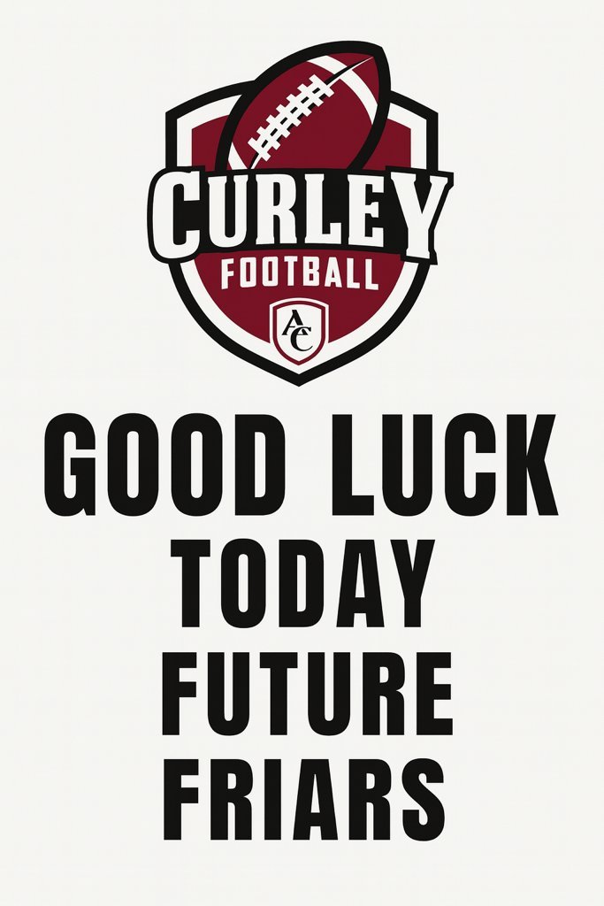 Future Friars: Crush the HSPT this morning! #Brotherhood #R2W #CFR