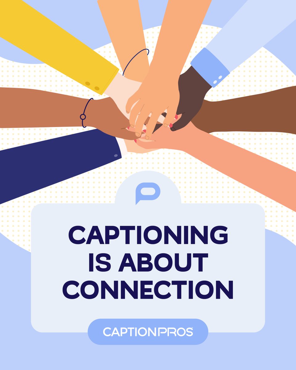 CaptionPros's tweet image. We understand that accessibility isn’t simply about meeting requirements or being compliant. It’s about making sure people can connect.

ALT:
Illustration of diverse hands stacked together above the text &quot;Captioning is about connection.&quot;
