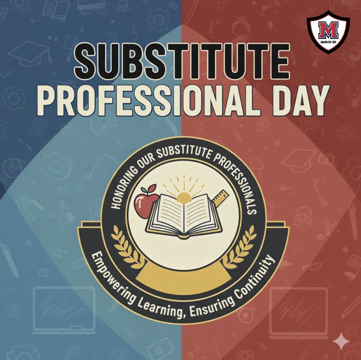 ManorISD's tweet image. Substitute professionals: You are the true MVPs!🌟

Thanks for always being there to keep the learning light on. Happy Substitute Professional Day!