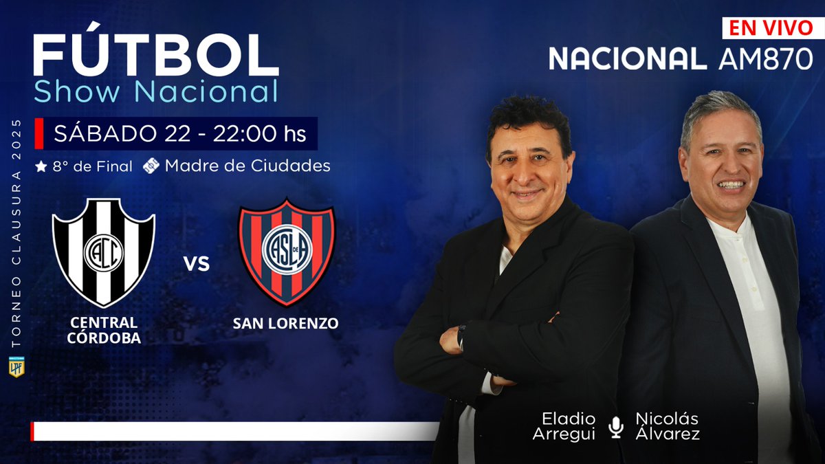 #FútbolShowNacional ¡Arrancan los Octavos de Final del Torneo Clausura y lo vas a vivir por <a href="/NacionalAM870/">Radio Nacional AM 870</a> !⚽

Desde las 22 hs, transmitimos #CentralCórdoba vs #SanLorenzo en #AM870

Relata <a href="/EladioArregui/">Eladio Arregui</a> comenta <a href="/Alvarez73Nico/">NICO ÁLVAREZ</a>  
Vestuarios <a href="/julinatalutti/">Juli</a>  

📻AM870
#TuRadio