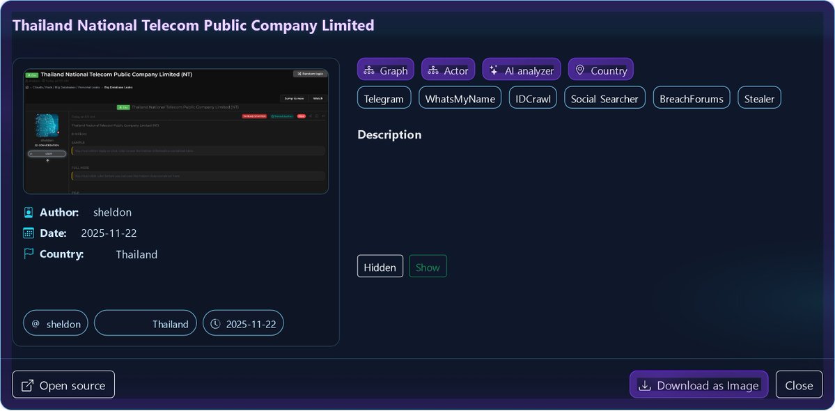 VECERTRadar's tweet image. 🚨 Dark Web Alert — Thailand National Telecom Public Company Limited (NT) Listed

📡 Victim: Thailand National Telecom Public Company Limited (NT)
🕵️ Threat Actor: sheldon
📅 Date: 2025-11-22
📍 Country: 🇹🇭 Thailand

A threat actor identified as “sheldon” has listed what they…