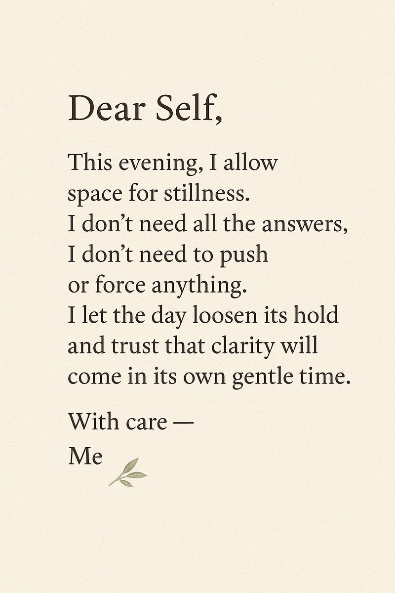 Sampee24_7's tweet image. Ending the day in softness.
Letting go of the need to know, to push, to control —
and trusting that clarity arrives when the heart is quiet.
Here’s to stillness tonight 🌙🌿

#DearSelf #EveningReflection #SoftEnding #LetGoAndRest #MindfulEvening #EmotionalEase #PeacefulMind
