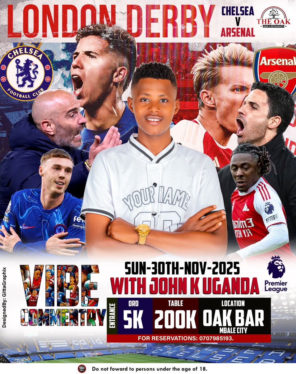 Sunday 30th November 2025
Chelsea vs Arsenal -7:30pm
📍Oak bar, Mbale city
Entrance: 5K, Table 200k
#Live Vibe commentary🎤 ⚽🔥