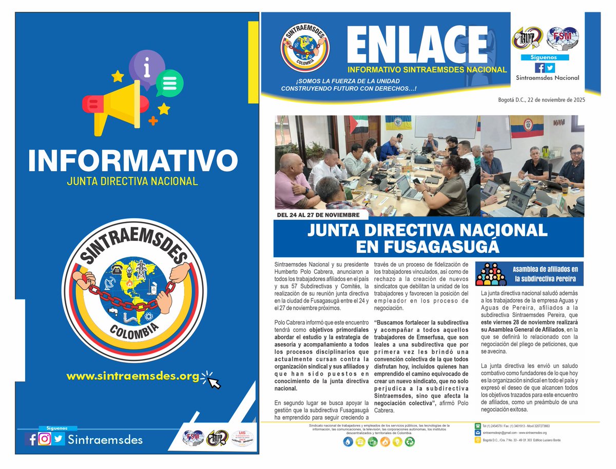 #informativo #enlace Del 24 al 27 de noviembre de 2025
Junta Directiva Nacional en Fusagasugá 
sintraemsdes.org/noticias/junta…
#sintraemsdesnosune
sintraemsdes.org