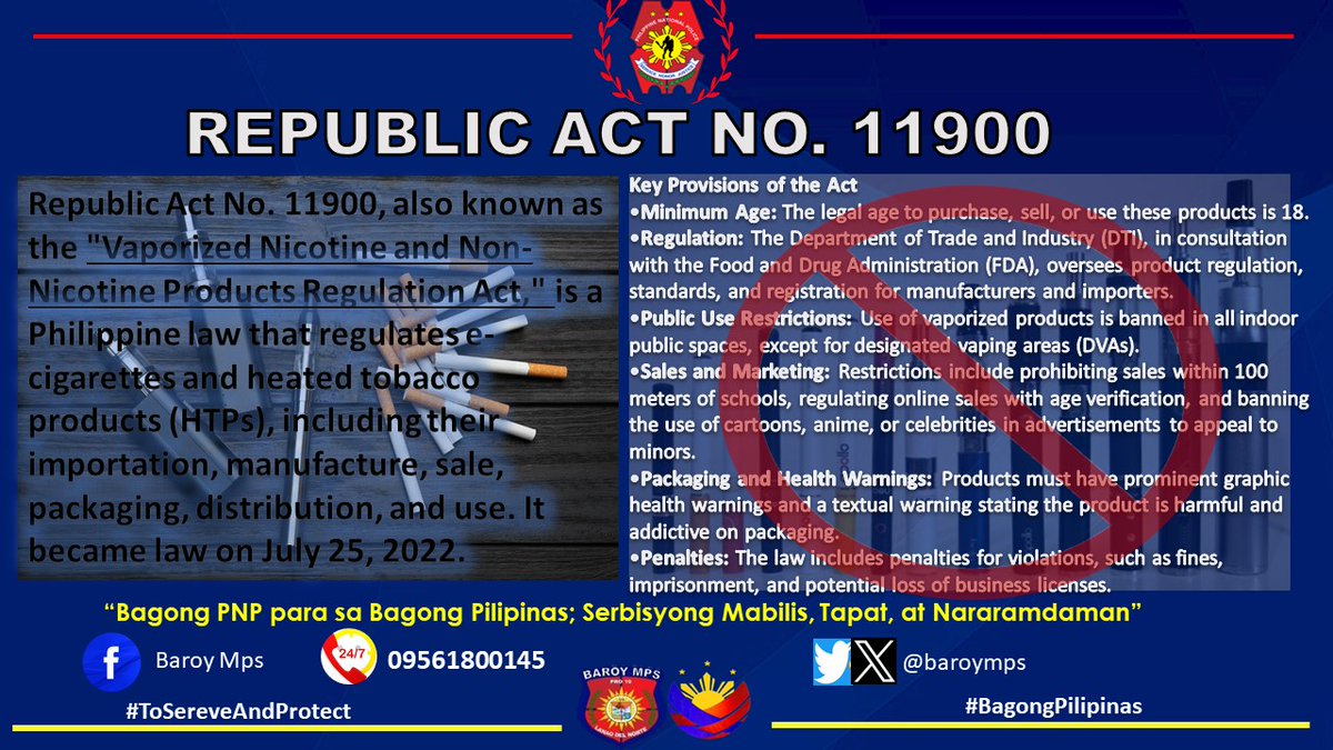 RA No. 11900, known as the "Vaporized Nicotine and Non-Nicotine Products Regulation Act," law that regulates e-cigarettes and heated tobacco products (HTPs), including the importation, manufacture, sale, packaging, distribution, & use. #ToServeandProtect # RA No. 11900, known as the "Vaporized Nicotine and Non-Nicotine Products Regulation Act," law that regulates e-cigarettes and heated tobacco products (HTPs), including the importation, manufacture, sale, packaging, distribution, & use. #ToServeandProtect #