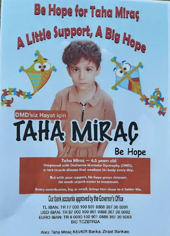 DMD Kas Hastası Taha Miraç'ta Kardeşi Gibi Koşup Oynamak İstiyor
VALİLİK ONAYLI HESAP BİLGİLERİ
TL: TR17 0001 0090 1088 8387 3050 01
$:    TR87 0001 0090 1088 8387 3050 02
€:   TR60 0001 0090 1088 8387 3050 03
ALICI ADI: Taha Miraç Kevkir
Açıklama: Bağış 

YURT DIŞI AVRUPA BAĞIŞ