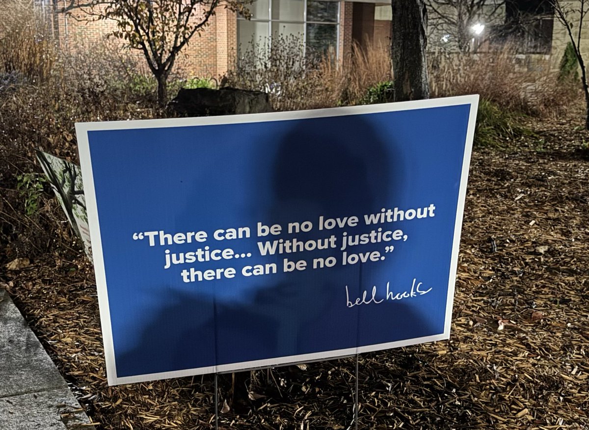 ProfAdamHoward's tweet image. End of a long day in Alumni Executive Council meetings at Berea College and this bell hooks quote was waiting for me on my walk back across campus. No love without justice, no justice without love 💙