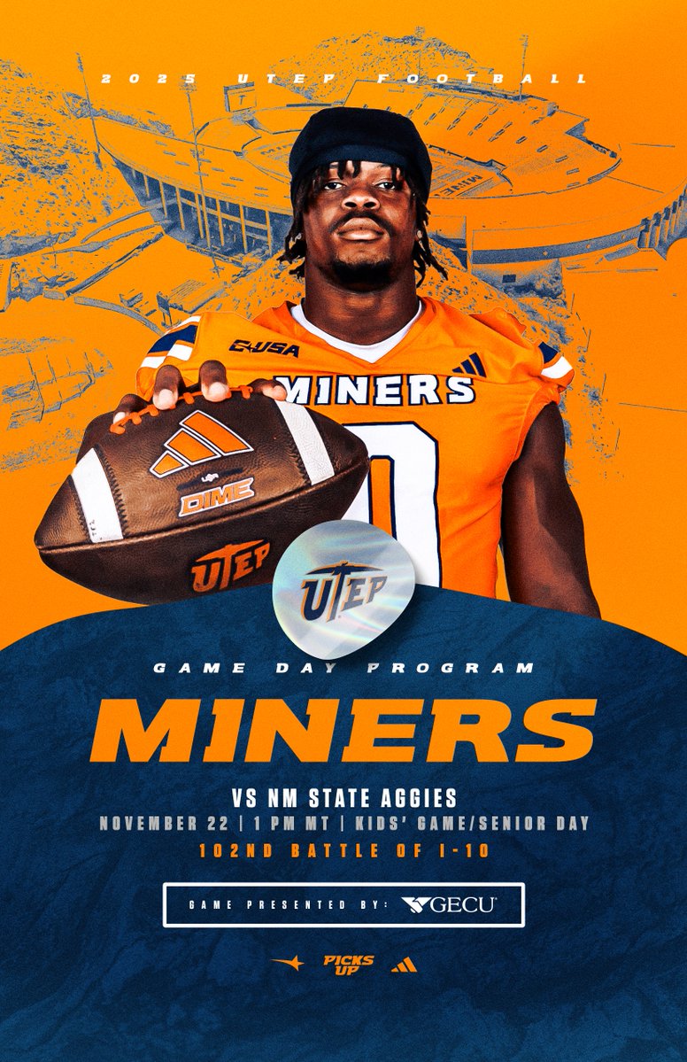 UTEPFB's tweet image. Today&apos;s 𝗚𝗔𝗠𝗘 𝗣𝗥𝗢𝗚𝗥𝗔𝗠 📖 

utepminers.com/footballprogra… 

#PicksUp | #WinTheWest