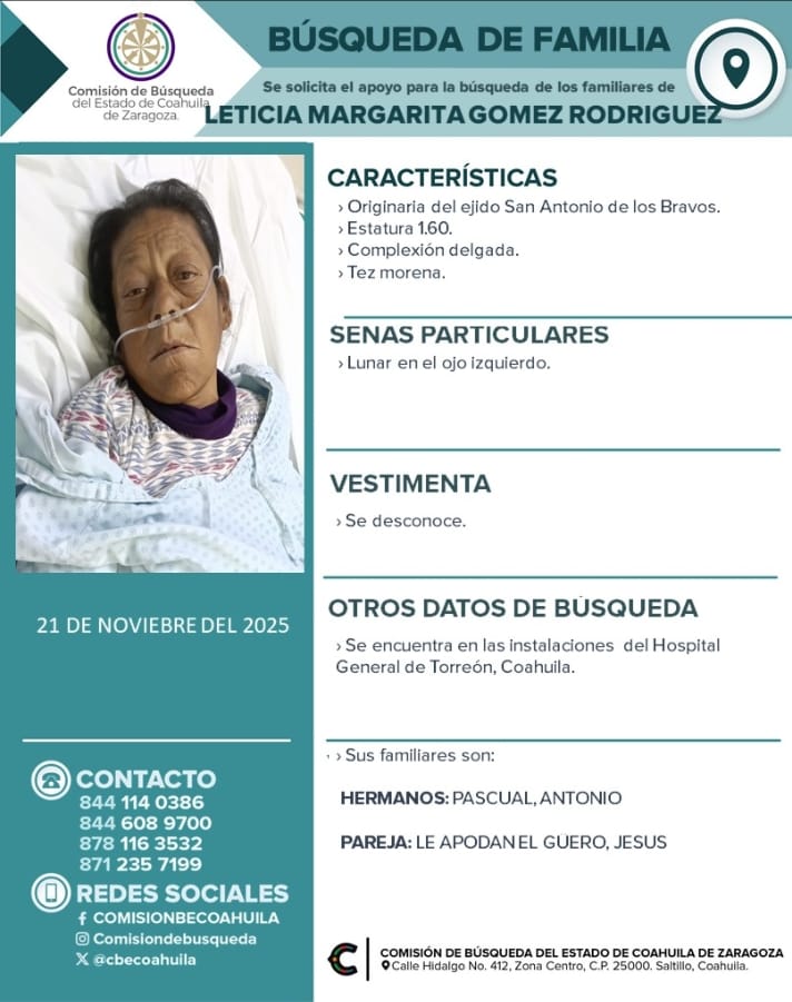 cbecoahuila's tweet image. #ServicioSocial | Se solicita la colaboración de la ciudadanía para localizar a los familiares de Leticia Margarita Gómez Rodríguez.

Cualquier información comunícate vía #inbox o a los teléfonos que aparecen en la ficha.

¡Tú Colaboración es muy importante!
#Comparte #CBECZ