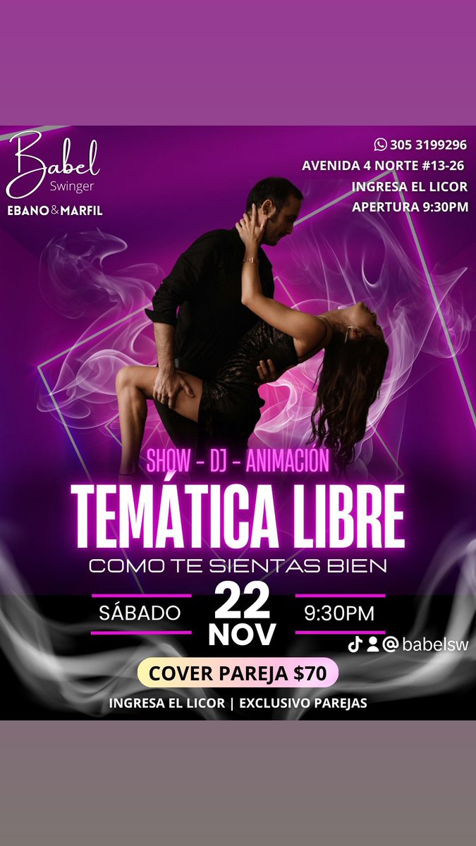 BabelSw's tweet photo. HOY
SOLO PAREJAS 
SHOW 
DJ 
ANIMACIÓN 
INGRESAN LICOR 
APERTURA  9: 30 PM 
COMO DESEEN ESTAR 
@EbanoSw 
@BabelSwinger 
#djriko
#ebanoymarfil
#lanegra
#elcapi https://t.co/8IUyXujmyl
