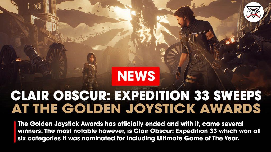 The Golden Joystick Awards has officially ended and with it, came several winners. The most notable however, is Clair Obscur: Expedition 33 which won all six categories it was nominated for including the Ultimate Game of the Year award.

Link - bit.ly/3LTejXP