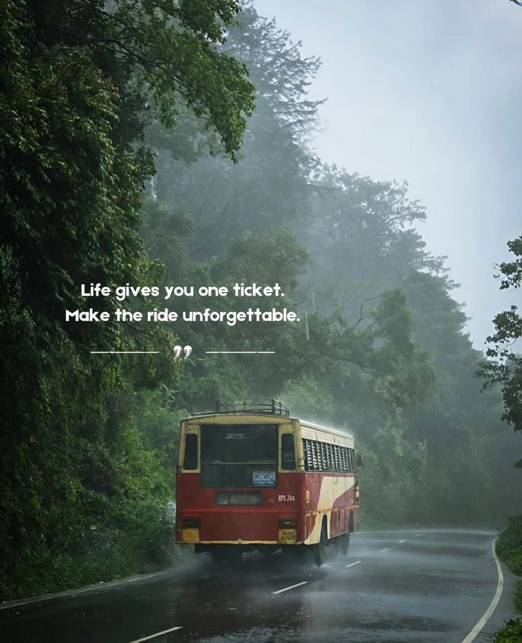 Life gives you one ticket. Make the ride unforgettable.
