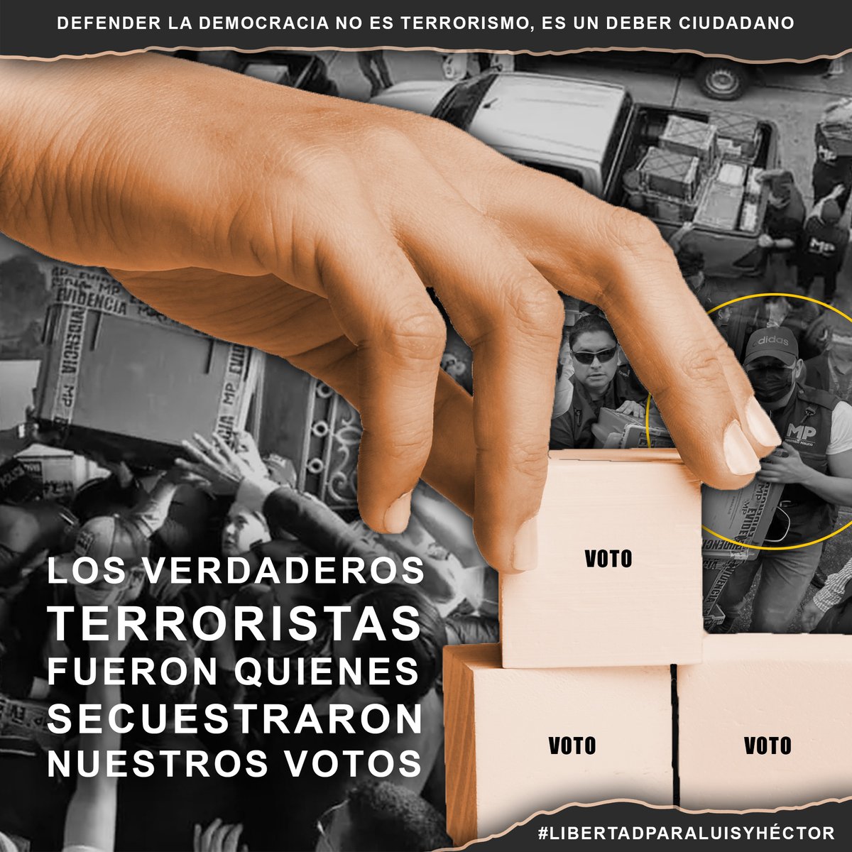 LOS VERDADEROS TERRORISTAS FUERON QUIENES SECUESTRARON NUESTROS VOTOS.

DEFENDER LA DEMOCRACIA NO ES TERRORISMO, ES UN DEBER CIUDADANO.

#LIBERTADPARALUISYHÉCTOR
