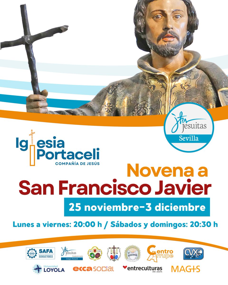 Del 25 de Noviembre al 3 de diciembre se celebrará en la Iglesia de Portaceli la novena a San francisco Javier. De lunes a viernes a las 20:00 y sábados y domingos 20:30.