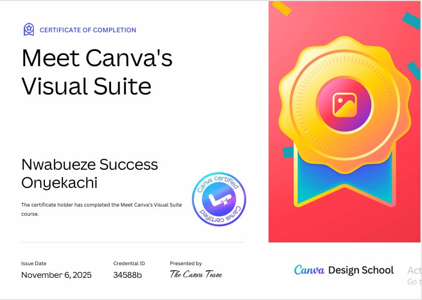 MrNwabuezeS's tweet image. Thrilled to share that I&apos;ve completed Canva&apos;s &apos;Meet Canva&apos;s Visual Suite&apos; certification! This course has boosted my design skills, especially with Canva&apos;s AI features for designing, animation, video editing, and more. #CanvaCertified #DigitalDesign #ContentCreation