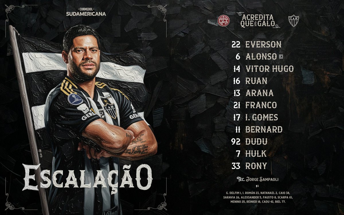 📋 GALO ESCALADO! Veja a nossa escalação para enfrentar o Lanús, no Paraguai, pela final da Sul-Americana!

#VamoGalo #LANxCAM 🏴🏳️