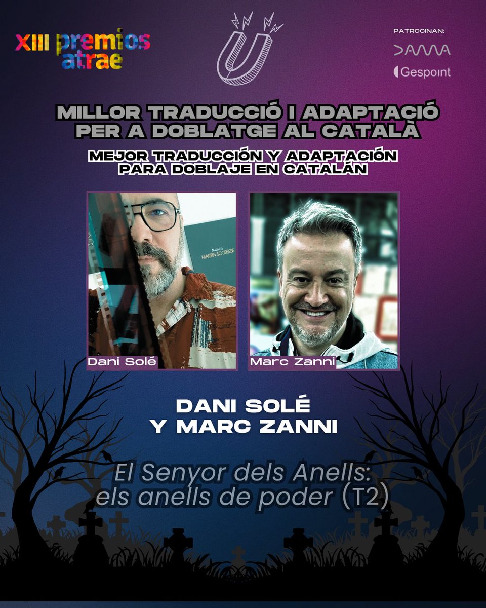 🧲Millor traducció I adaptació
per a doblatge al català #XIIIPremiosATRAE

El Senyor dels Anells: els anells de poder (T2) - Dani Solé y Marc Zanni