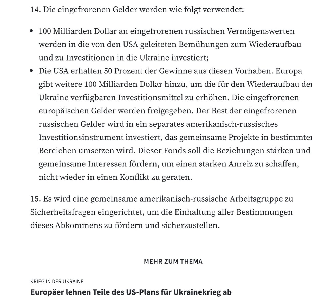 Ad „Friedensplan“ für die Ukraine. Ich sag jetzt besser nix dazu, es zreißt mich gleich. Hier kann man die einzelnen Punkte nachlesen. 
faz.net/aktuell/politi…
