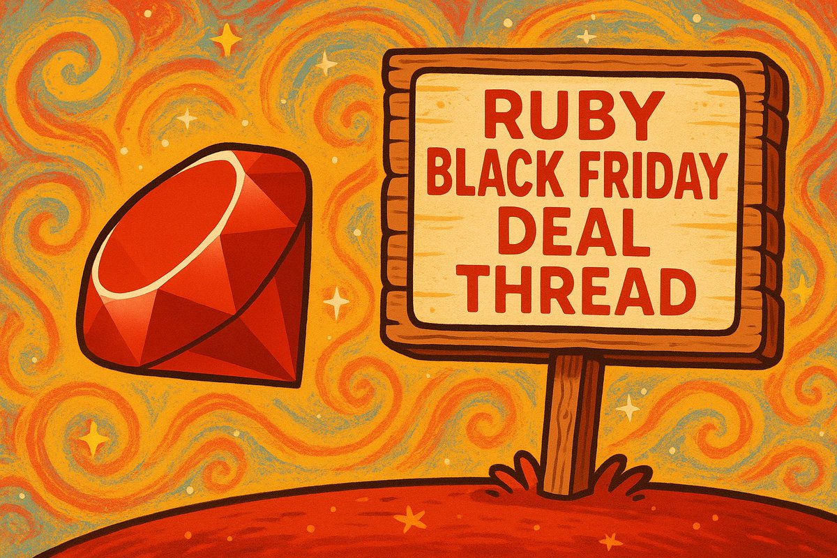 Post awesome Ruby Black Friday deals (they can be yours or others) in the thread below and RT so others can save a few bucks and help out other Rubyists.

🧵 👇