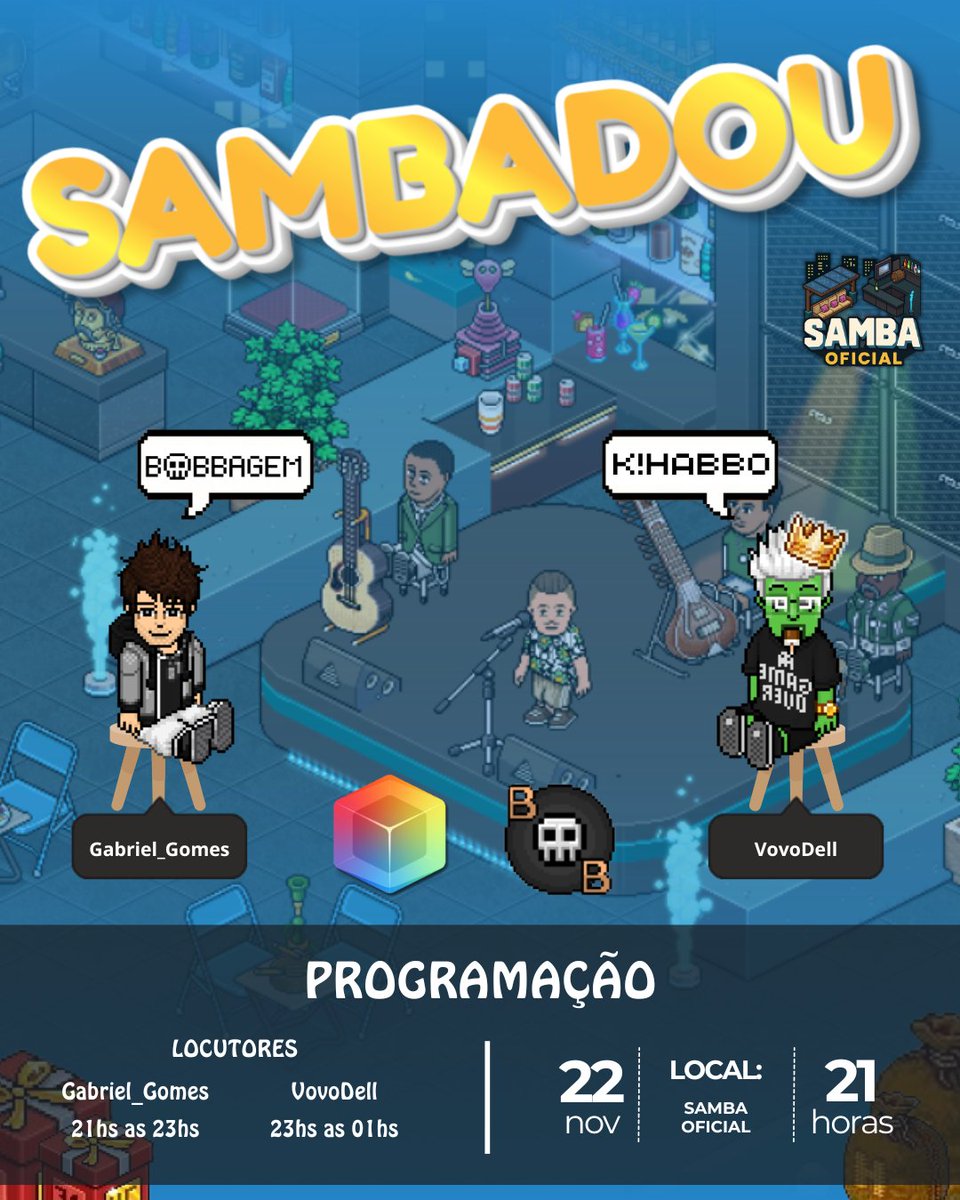 JellieBobba's tweet image. É HOJE!
Estreia do SAMBADOU com BOBBAGEM &amp;amp; KIHABBO! 
Locução do Gabriel Gomes + participação do VovoDell às 23h!
• Sorteios, interação e muita animação!
• A partir das 21h
• Quarto: SAMBA OFICIAL (:roomid 152644102)
Vem fazer história com a gente! 💀🔥 @HabboPTBR @kihabbofs
