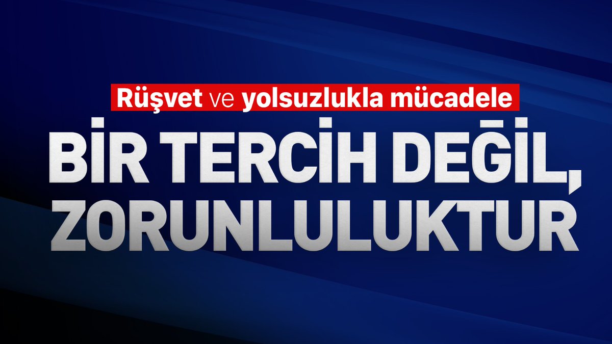 Rüşvet ve yolsuzlukla mücadele kişilere göre değil, ilkelere göre yapılır.

#RüşvetinKöküKazınıyor, bugün atılan her adım, geleceğin temiz Türkiye’si için.