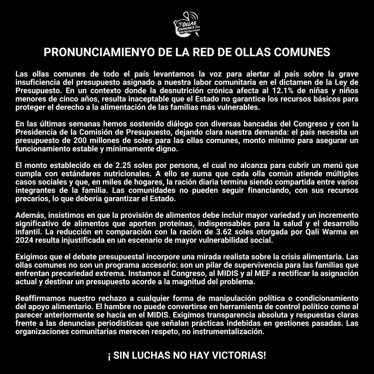 Las ollas comunes alzamos la voz y exigimos un mayor presupuesto para garantizar una alimentación digna, con mayor variedad y más proteínas para las familias.

El hambre no se manipula ni se usa políticamente.
El Estado debe responder!