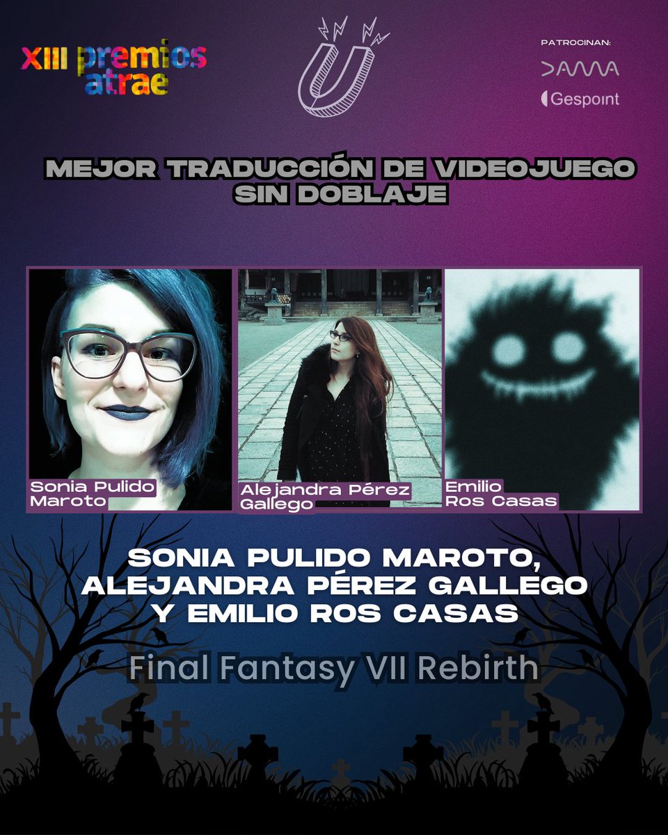 ATRAE_ORG's tweet image. 🧲Mejor traducción de videojuego sin doblaje
#XIIIPremiosATRAE

Final Fantasy VII Rebirth: Sonia Pulido Maroto, Alejandra Pérez Gallego y Emilio Ros Casas