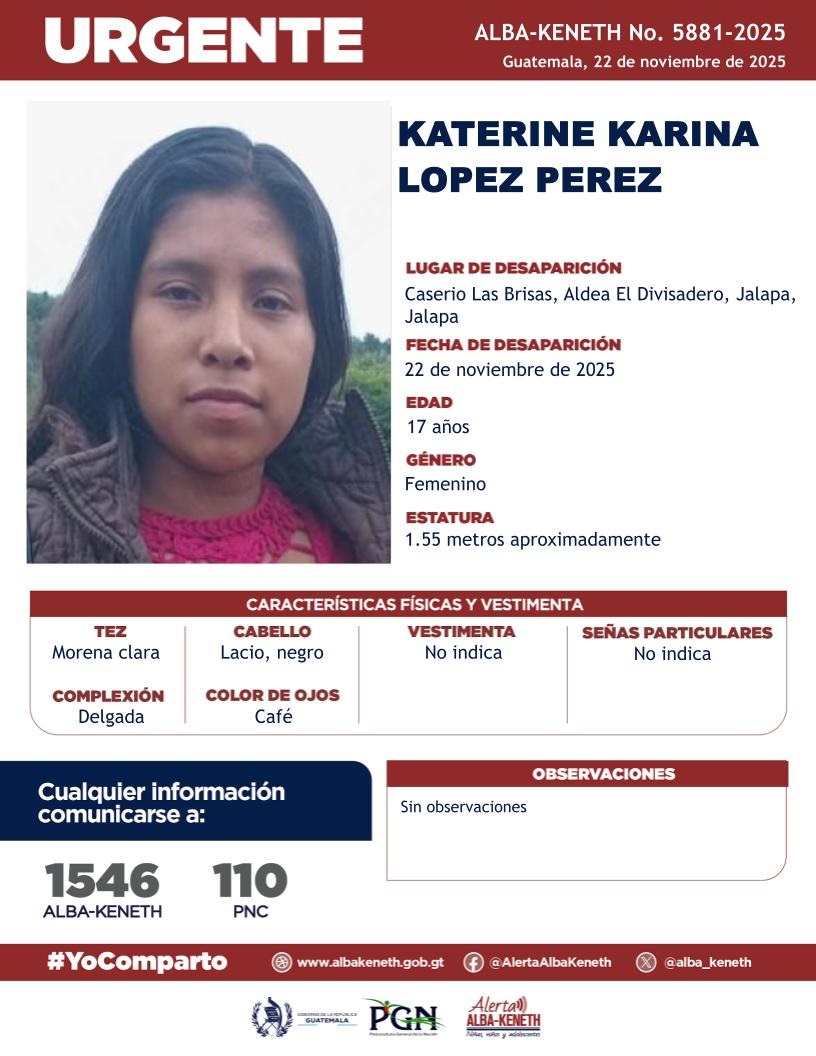 alba_keneth's tweet image. #AlertaAlbaKeneth⚠️| KATERINE KARINA LOPEZ PEREZ de 17 años de edad. Desapareció el 22 de noviembre de 2025, en Caserío Las Brisas, Aldea El Divisadero, Jalapa, Jalapa. 
🔁Comparte y ayúdanos con su localización.
📞Si tienes información llama al 1546. #YoComparto