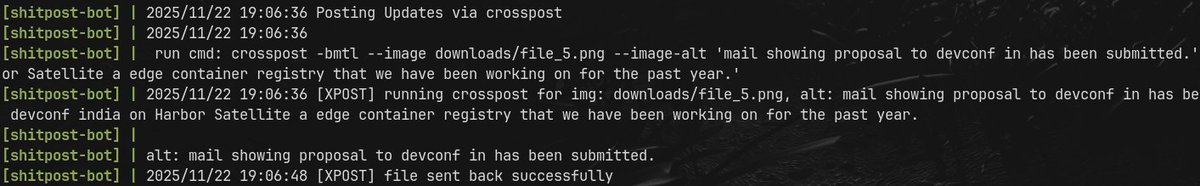 prasanthbupd's tweet image. I have created project shitpost for posting across various social platforms asynchronously. fully opensource cli based service. 

checkout - github.com/bupd/shitpost 

alt: shitpostbot showing logs that it is posting to different social media networks.