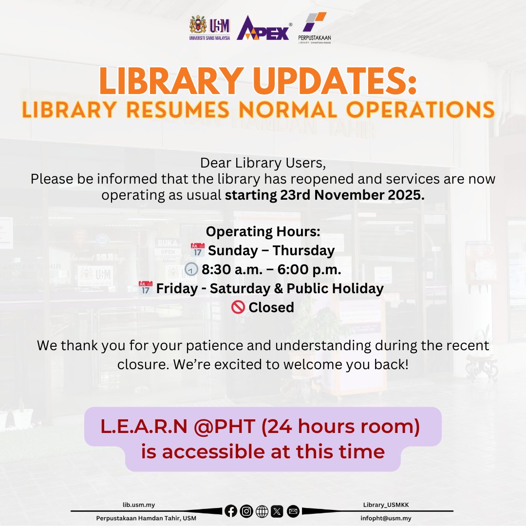 Library_USMKK's tweet image. 📚 We’re back! The library has resumed normal operations starting 23 Nov 2025. See you soon! ✨
#perpustakaanhamdantahir #usmlibraries