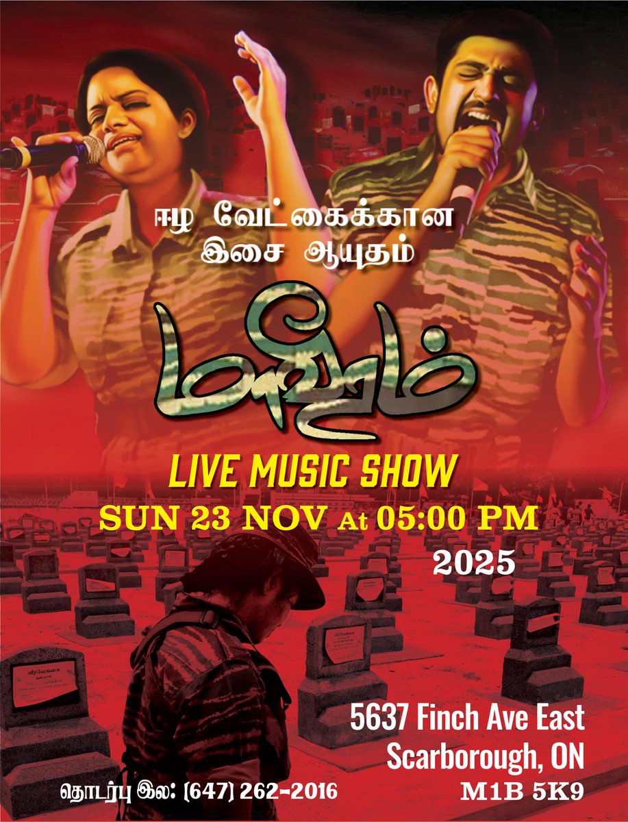 VoiceCounts1's tweet image. ஈழவேட்கைக்கான இசை ஆயுதம் - மாவீரம் in #Scarborough
23.11.2025 at 5:00 pm