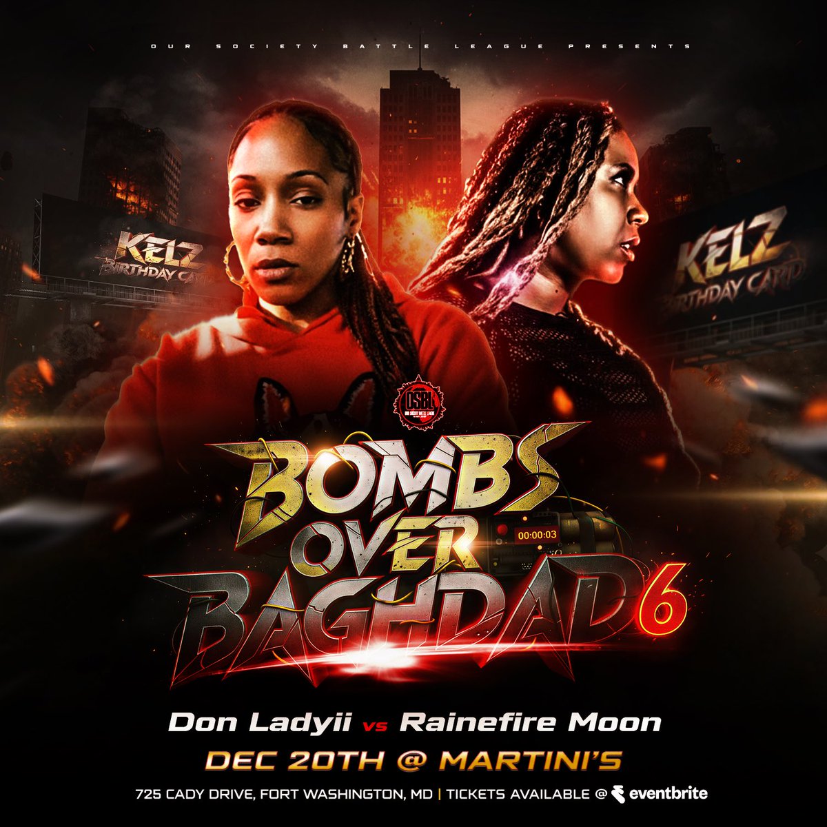 Its_OurSociety's tweet image. 🚨🚨OurSocietyBattleLeague 
Presents: BOMBS OVER BAGHDAD 6️⃣💣

December 20th🗓
Martinis📍

MATCHUP: @bigdonladyii vs @RAINEFIRE_MOON 🔥🔥🔥

THE LADIES BEEN GOING CRAZY ALL 2025‼️‼️

🎟 on Eventbrite‼️

#OSBL #BOMBSOVERBAGHDAD #KMM #NEWDMV