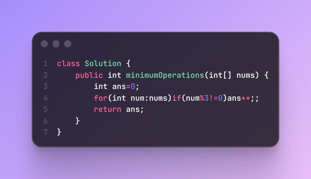 📌 POTD LeetCode — Minimum Operations to Make Array Divisible by 3
💻 Java | Clean &amp; Simple Logic
🔍?%3 == 0
⚡ Time: O(n) | 💾 Space: O(1)

...
😅 me doing POTD a day late(not exactly)…
🚀 #Java #LeetCode