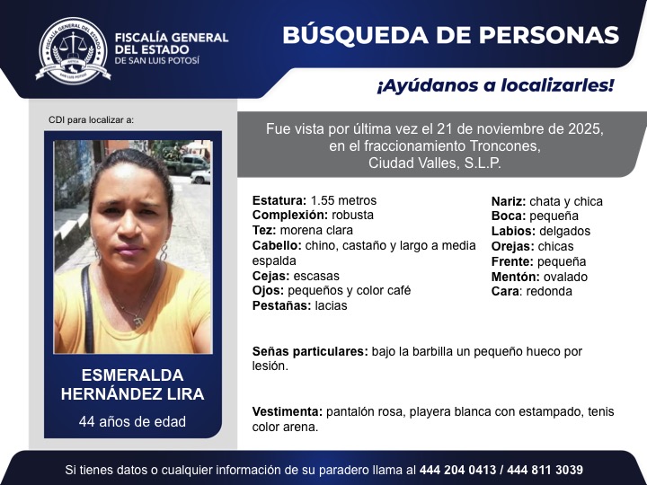 FiscaliaSLP's tweet image. #BúsquedaDePersonasSLP | Solicitamos de tu colaboración para localizar a Esmeralda Hernández Lira, quien fue vista por última vez en el fraccionamiento Troncones, Ciudad Valles, S.L.P.