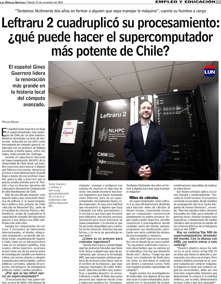 uchile's tweet image. [UCHILE en la Prensa] Ginés Guerrero, director ejecutivo del @NLHPC del @CMMUChile, explica en @lun qué puede hacer el Leftraru 2, supercomputador más potente del país, que cuadruplicó su procesamiento tras una alianza con AMD.