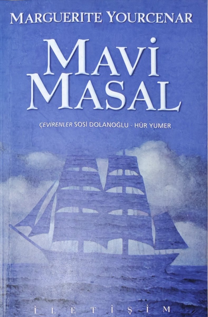 Kendi tarzına münhasır üç öyküyle M. Yourcenar.

Marguerite Yourcenar, Mavi Masal <a href="/iletisimyayin/">İletişim Yayınları</a> #kitap