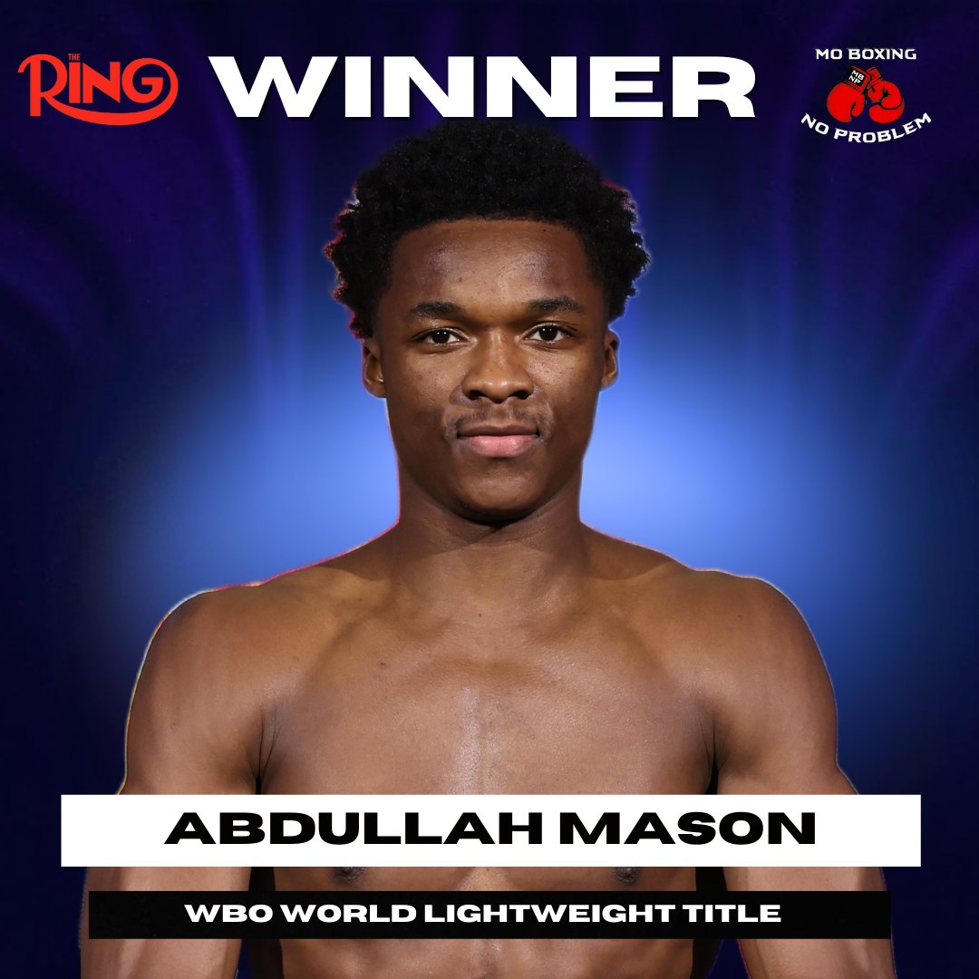 MoBoxingNP's tweet image. Abdullah Mason defeats Sam Noakes by UD to improve his record to 20-0, 17 KOs, and win the WBO World Lightweight title. 🏆🥊